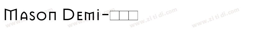 Mason Demi字体转换